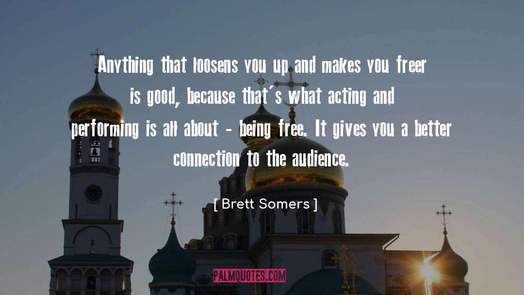 Connection quotes by Brett Somers