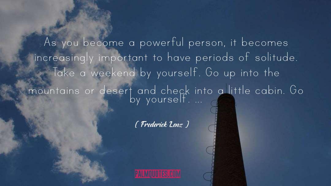 Connection To Nature quotes by Frederick Lenz