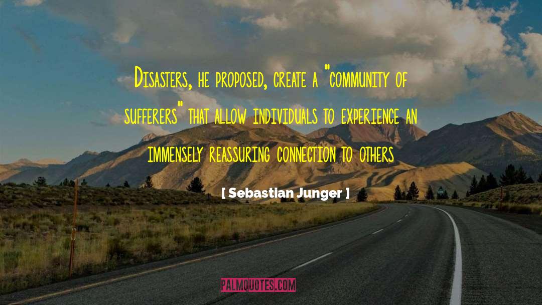 Connection To Others quotes by Sebastian Junger
