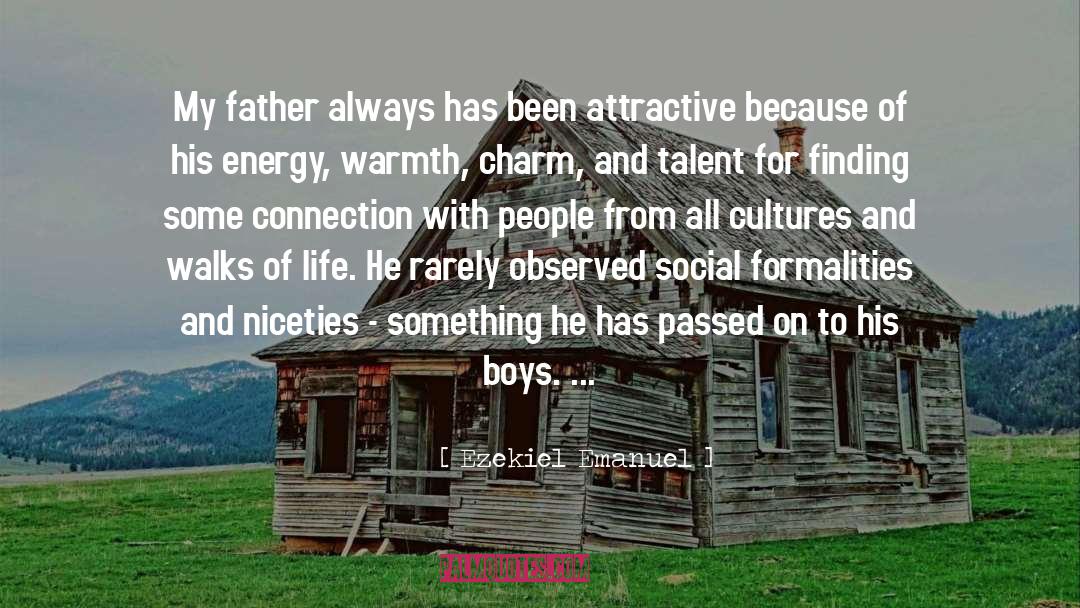 Connection With People quotes by Ezekiel Emanuel