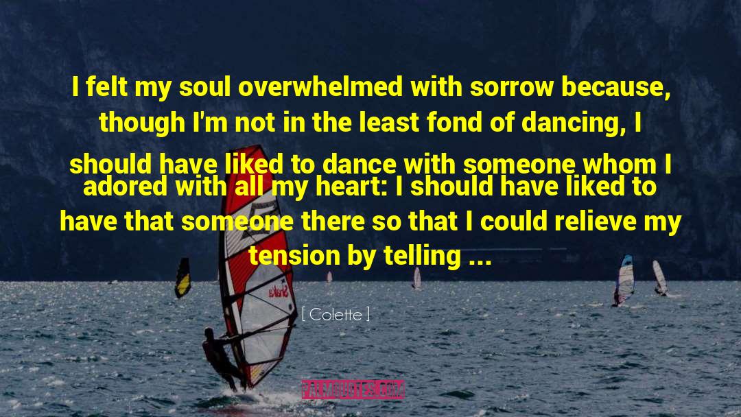 Connection With Soul quotes by Colette