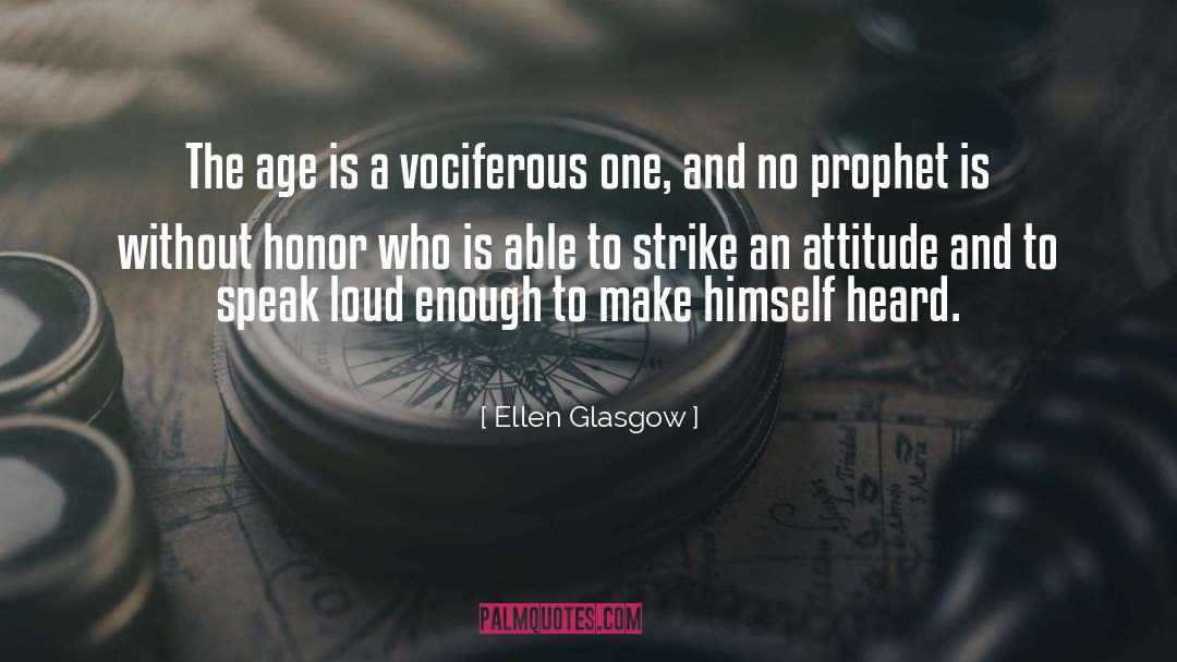 Connections And Attitude quotes by Ellen Glasgow