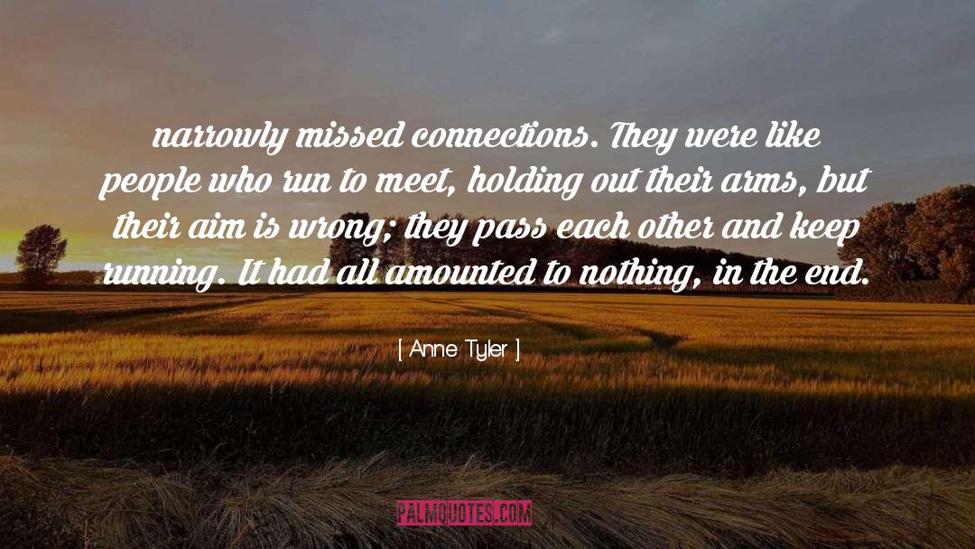 Connections quotes by Anne Tyler