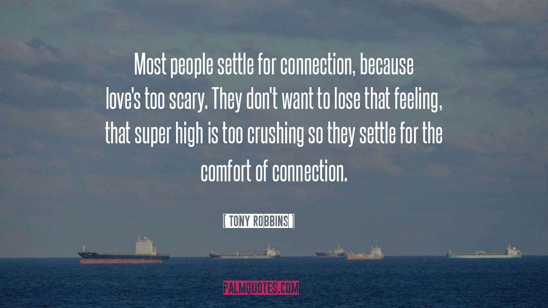 Connections quotes by Tony Robbins