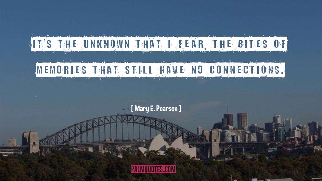 Connections quotes by Mary E. Pearson
