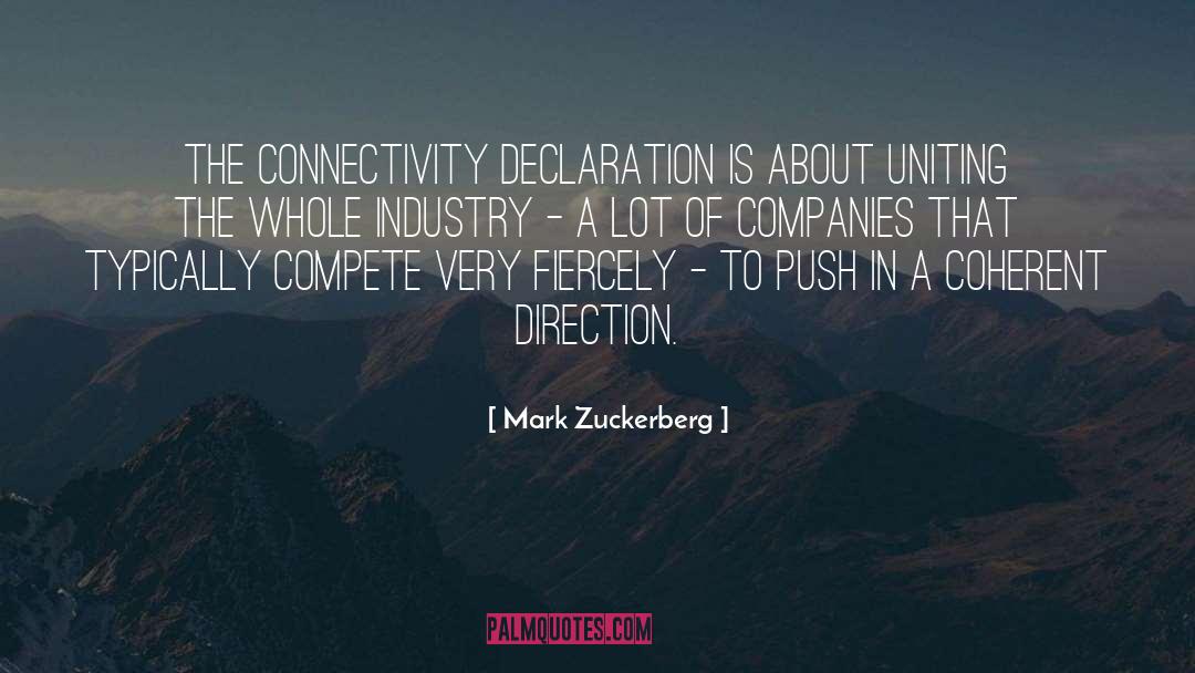 Connectivity quotes by Mark Zuckerberg
