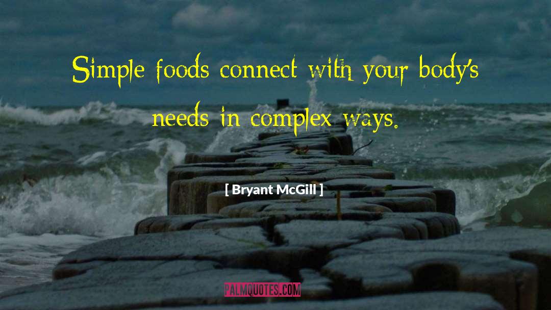 Connectivity quotes by Bryant McGill