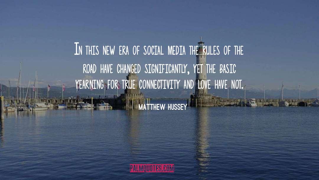 Connectivity quotes by Matthew Hussey