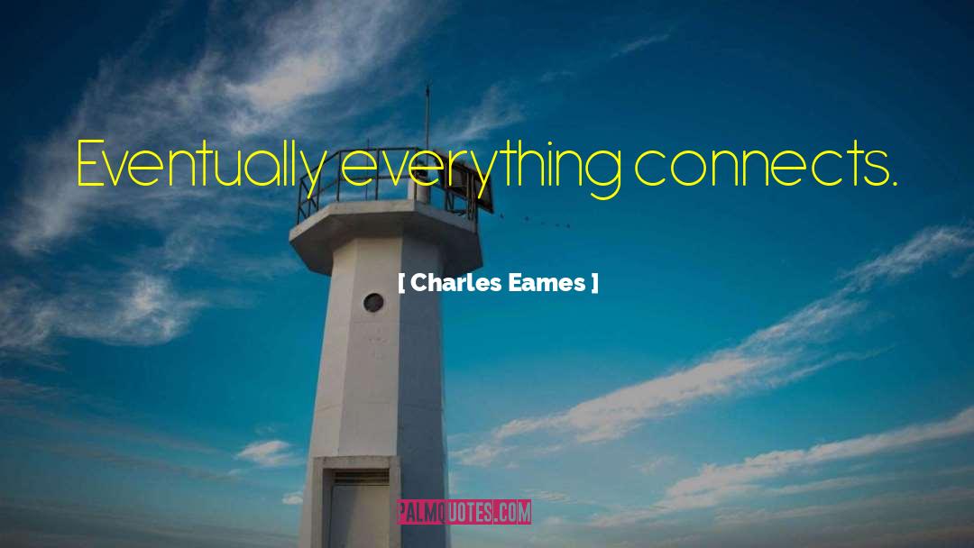 Connects quotes by Charles Eames