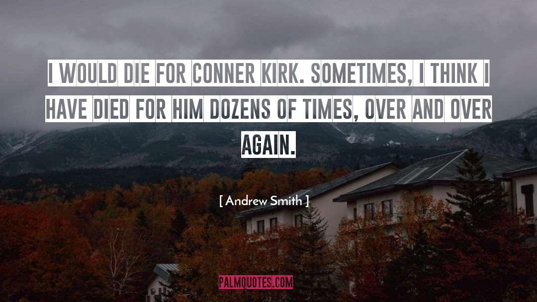 Conner quotes by Andrew Smith