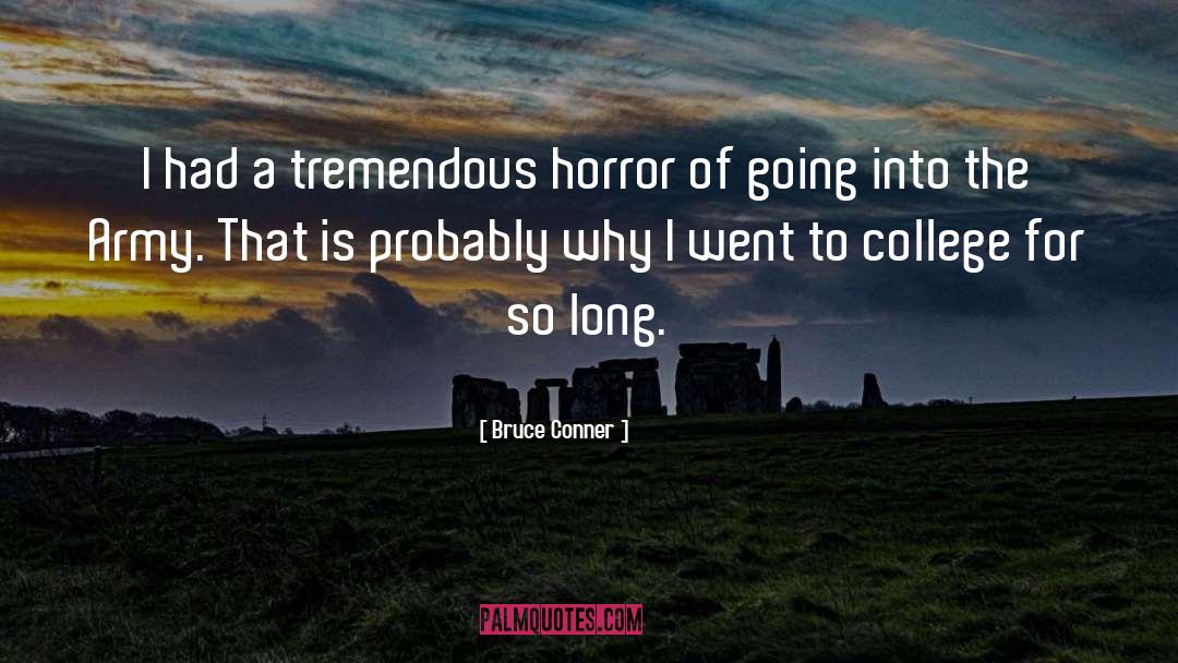 Conner quotes by Bruce Conner