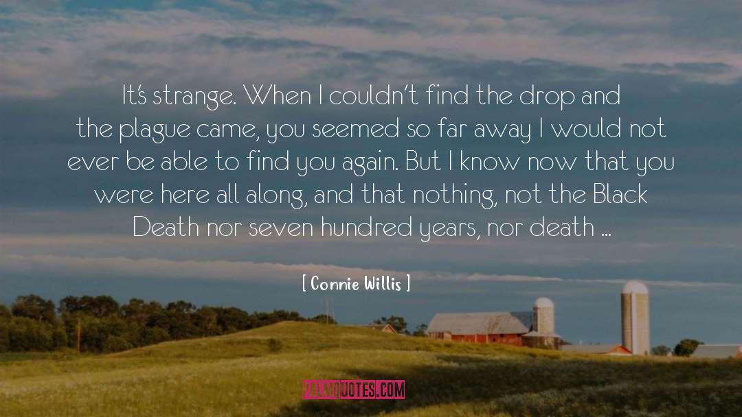 Connie quotes by Connie Willis