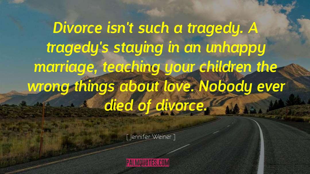 Connivance Divorce quotes by Jennifer Weiner