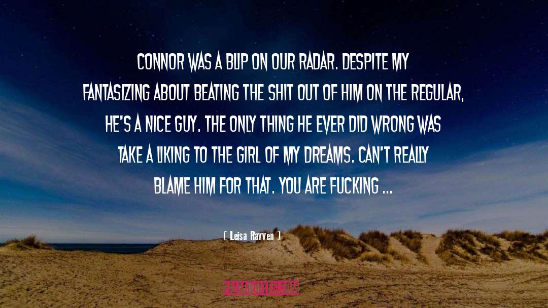 Connor Drake quotes by Leisa Rayven