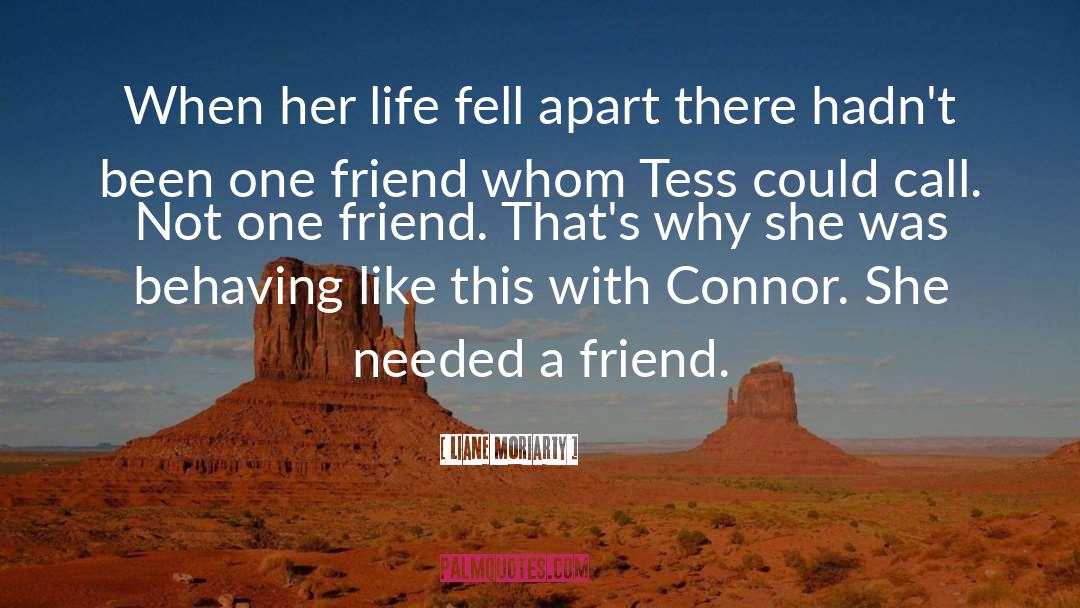 Connor quotes by Liane Moriarty