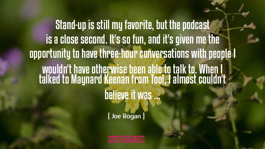 Connor Rogan quotes by Joe Rogan