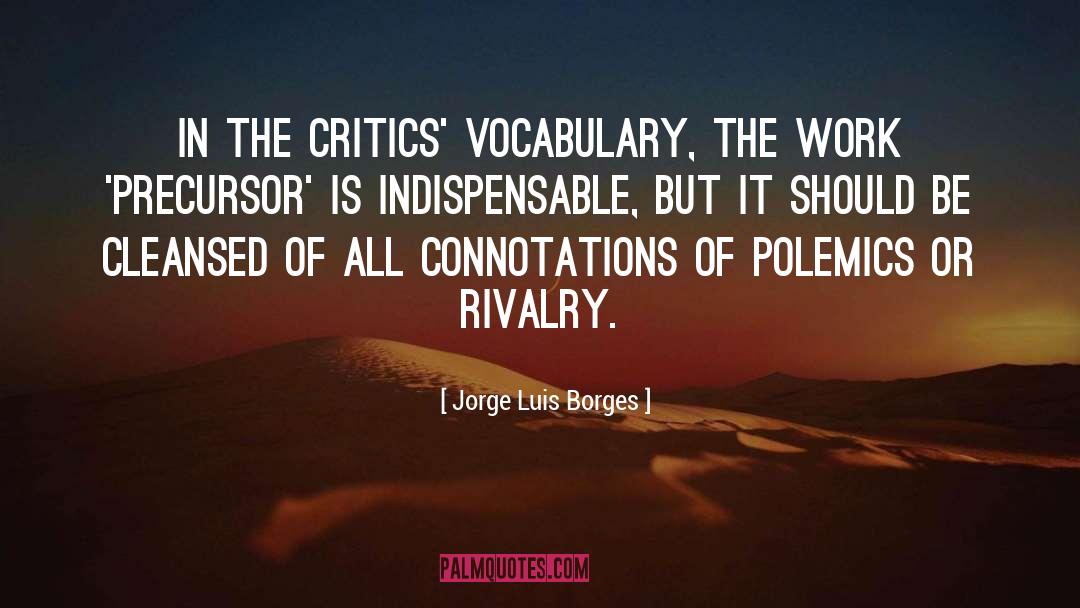 Connotation quotes by Jorge Luis Borges