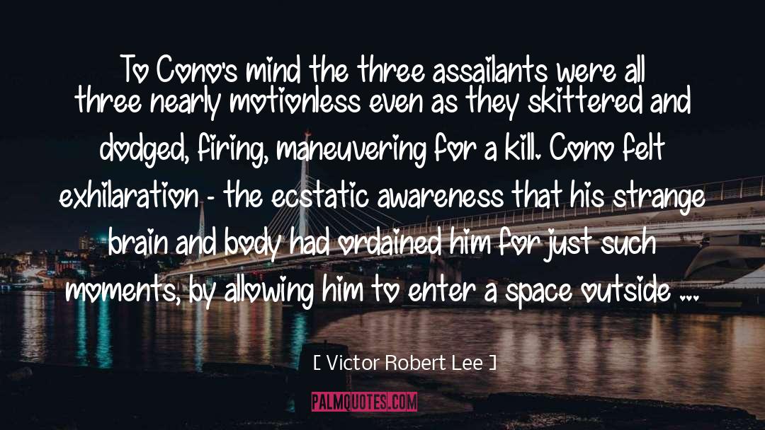 Cono quotes by Victor Robert Lee