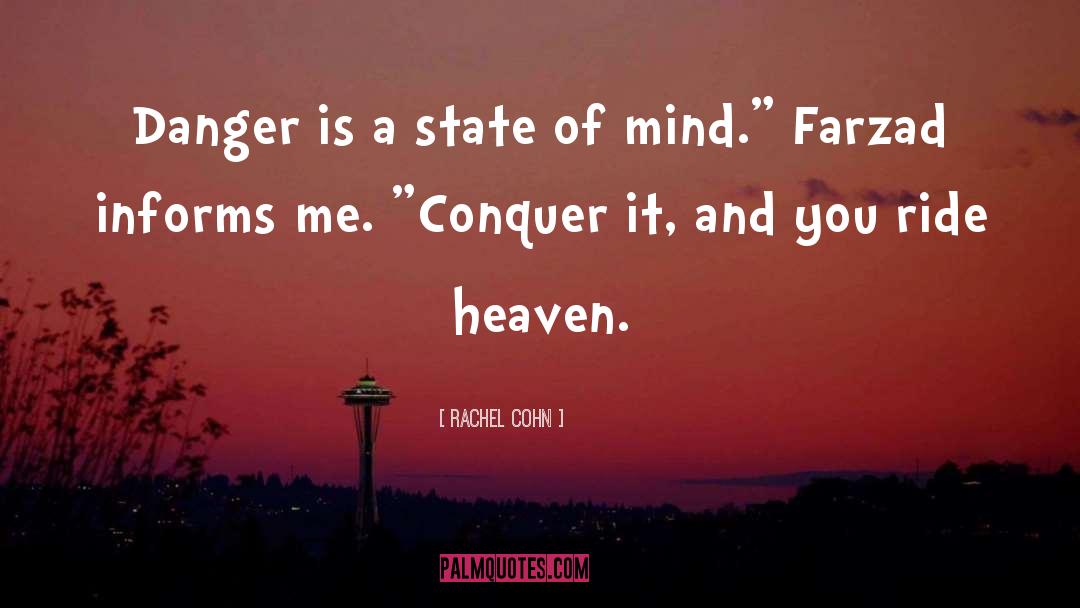 Conquer quotes by Rachel Cohn