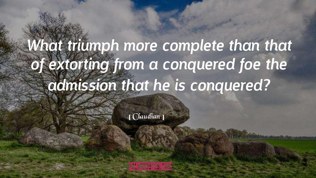 Conquered quotes by Claudian