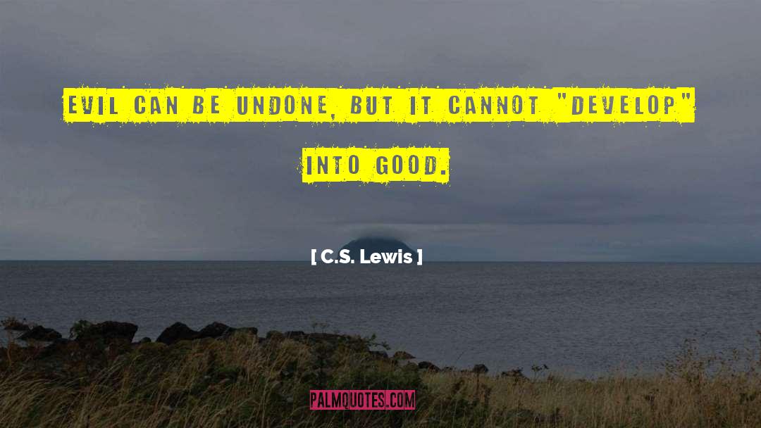 Conquering Evil quotes by C.S. Lewis