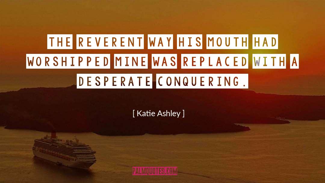 Conquering quotes by Katie Ashley