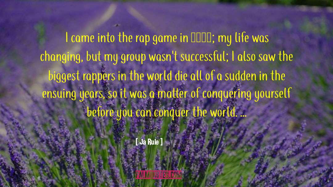 Conquering quotes by Ja Rule