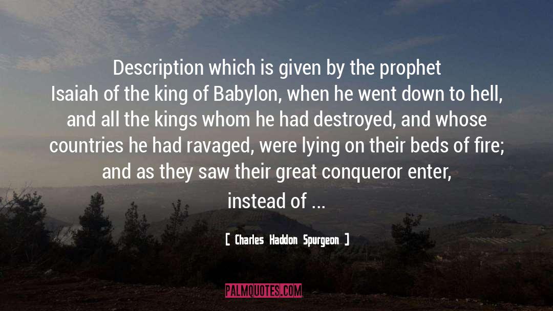 Conqueror quotes by Charles Haddon Spurgeon