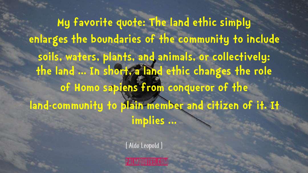 Conqueror quotes by Aldo Leopold