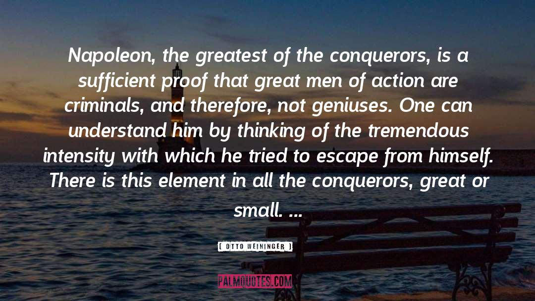 Conqueror quotes by Otto Weininger