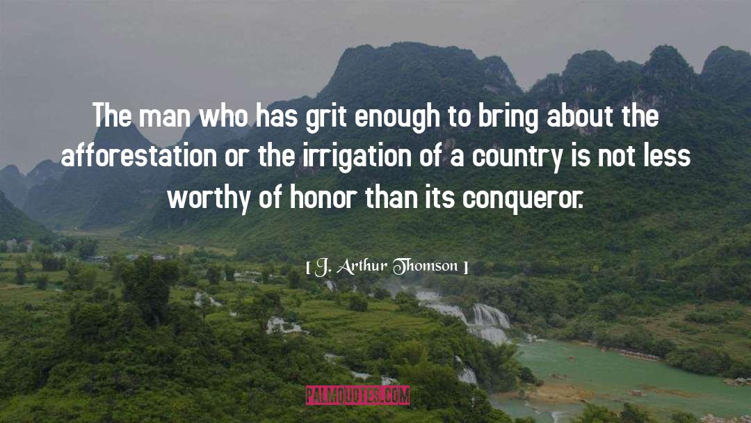 Conqueror quotes by J. Arthur Thomson