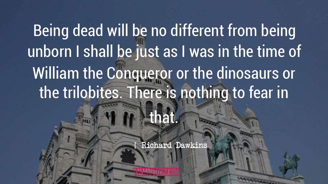 Conqueror quotes by Richard Dawkins