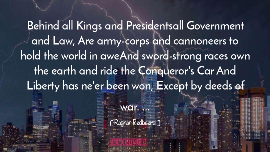 Conquerors quotes by Ragnar Redbeard