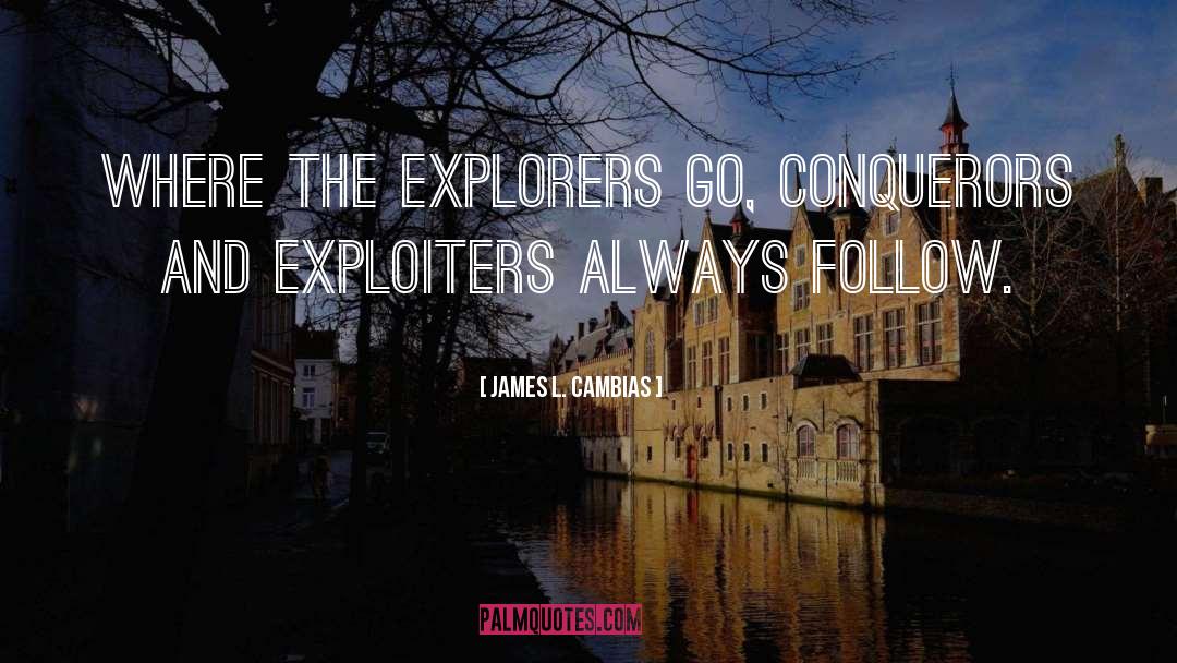 Conquerors quotes by James L. Cambias