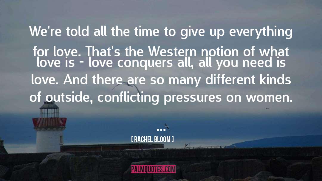 Conquers quotes by Rachel Bloom