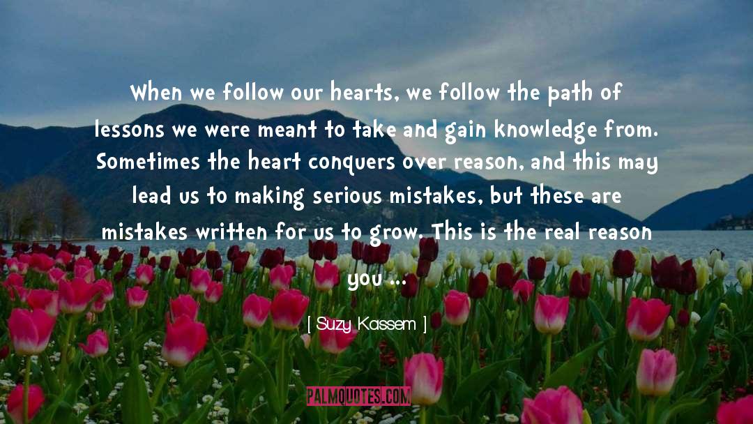 Conquers quotes by Suzy Kassem