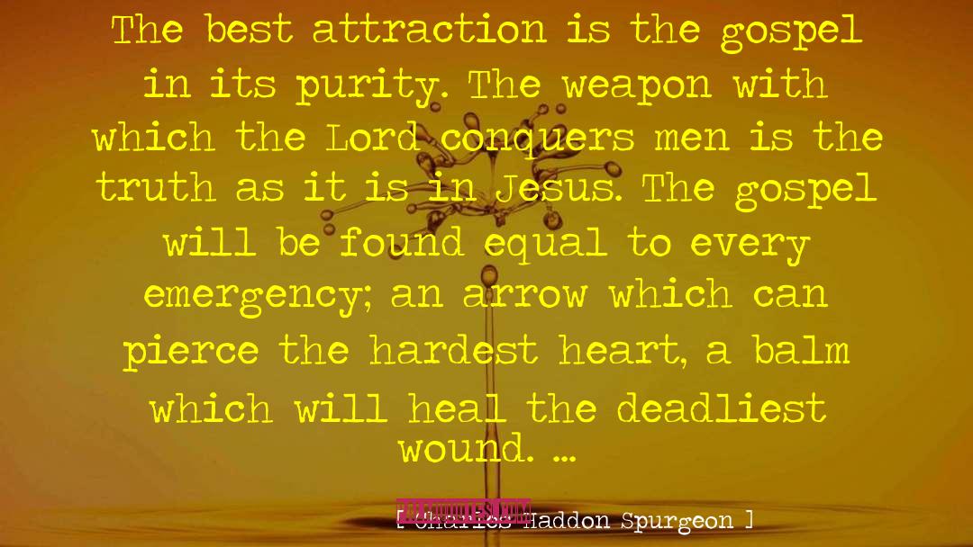 Conquers quotes by Charles Haddon Spurgeon