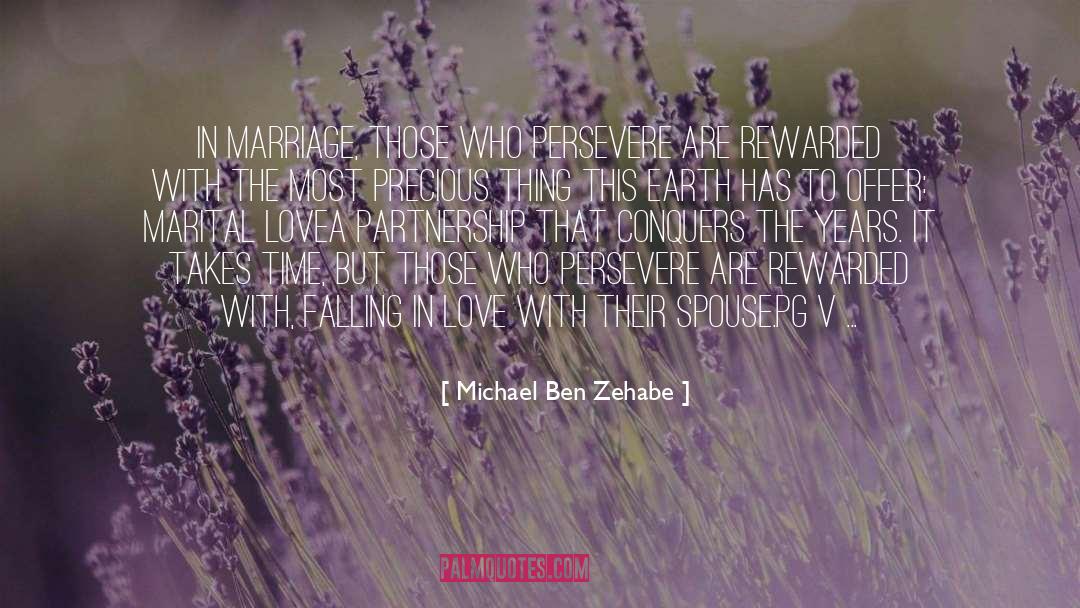 Conquers quotes by Michael Ben Zehabe