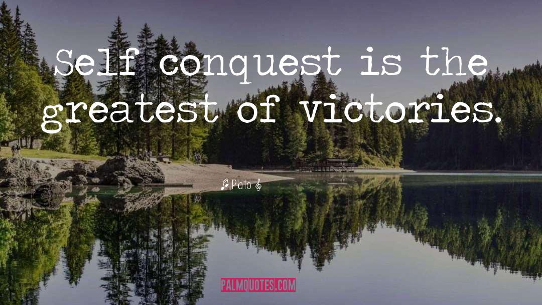 Conquest quotes by Plato