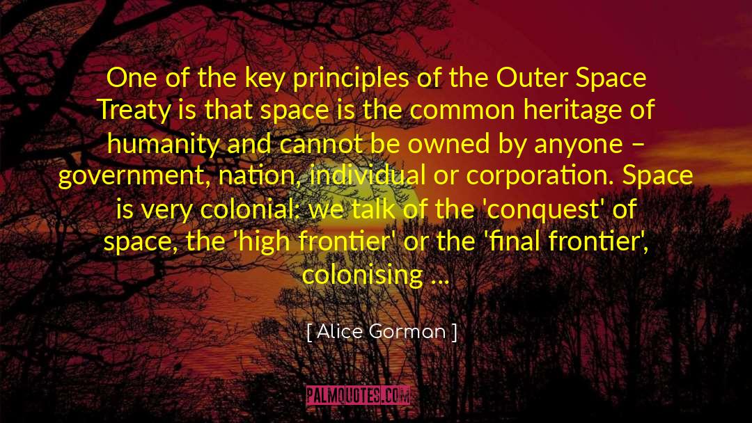 Conquest quotes by Alice Gorman