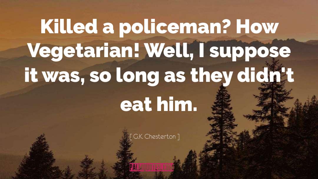 Conscience Ethics Humor quotes by G.K. Chesterton