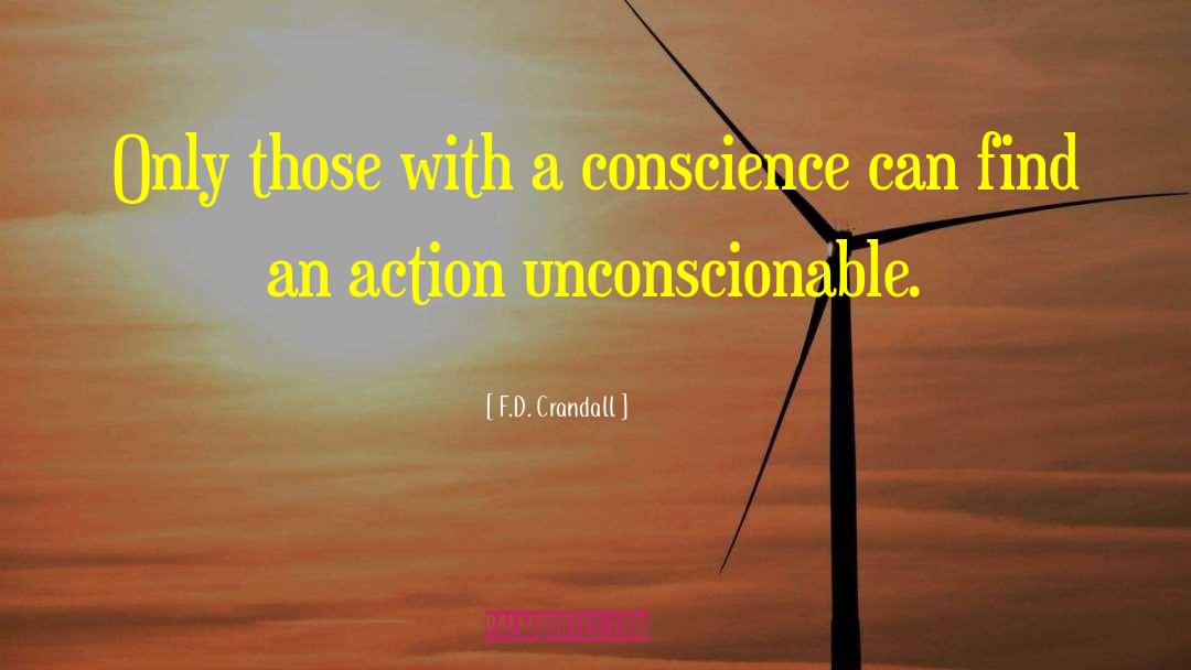 Conscience Ethics Humor quotes by F.D. Crandall