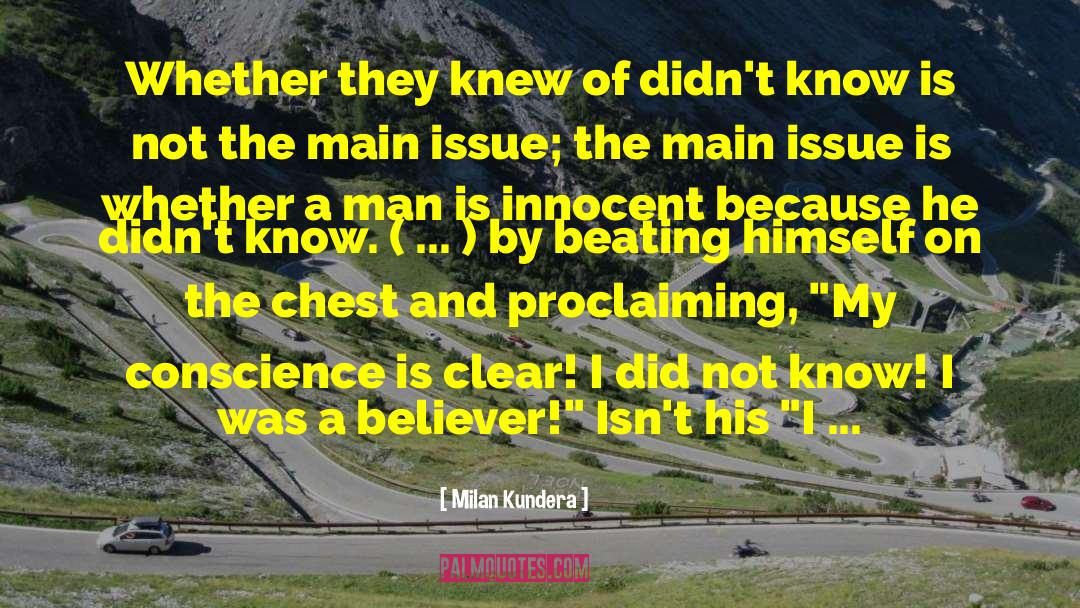 Conscience Ethics Humor quotes by Milan Kundera