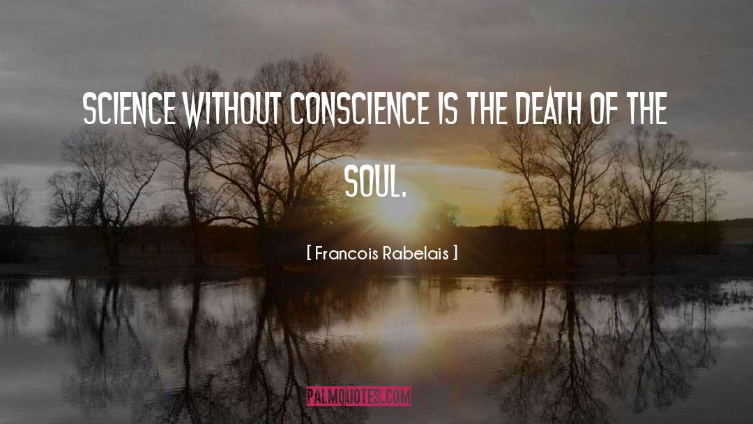 Conscience quotes by Francois Rabelais