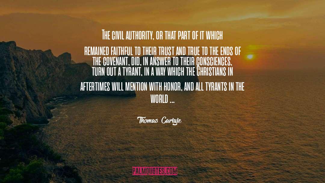 Consciences quotes by Thomas Carlyle