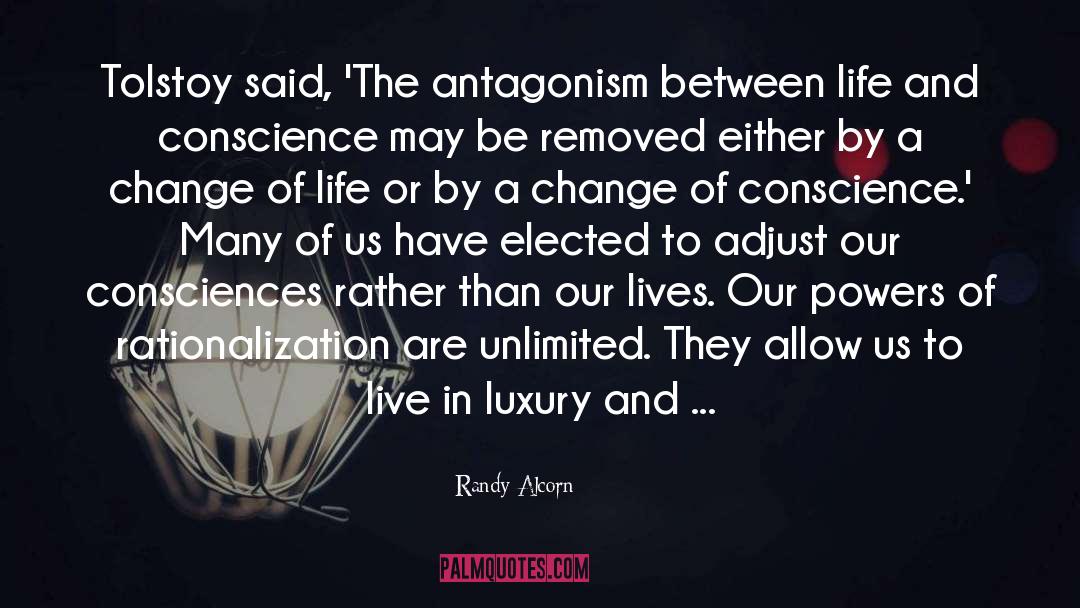 Consciences quotes by Randy Alcorn
