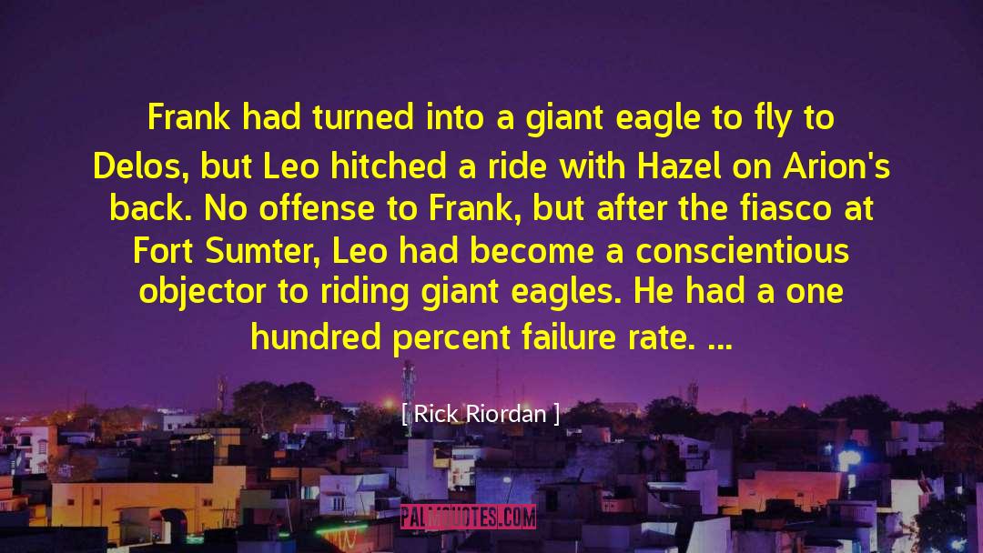 Conscientious Objector quotes by Rick Riordan