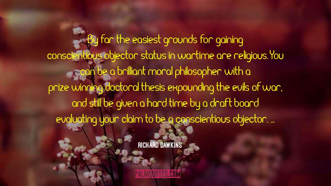 Conscientious Objector quotes by Richard Dawkins