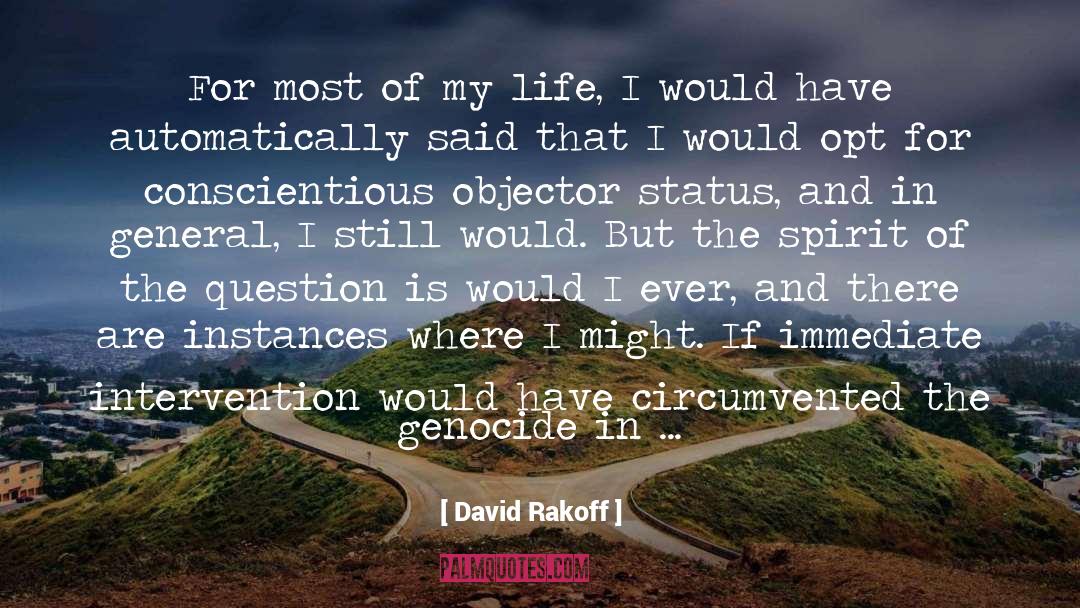 Conscientious Objector quotes by David Rakoff