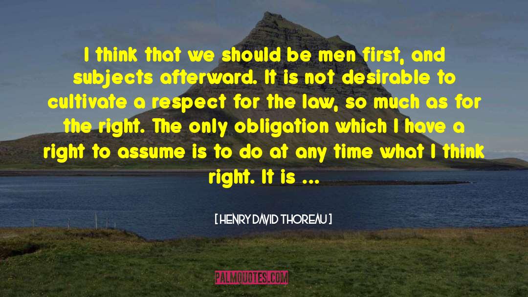 Conscientious Objector quotes by Henry David Thoreau